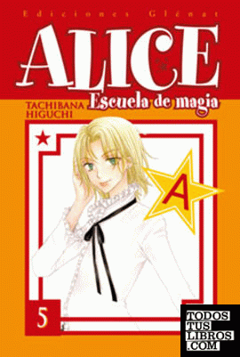 Alice Escuela de magia 5