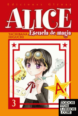 Alice Escuela de magia 3