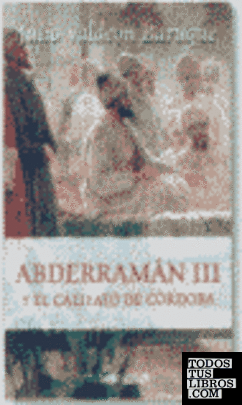 Abderramán III y el Califato de Córdoba