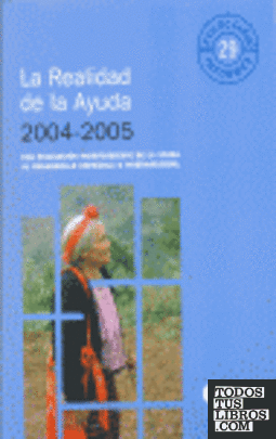 La realidad de la ayuda 2004-2005