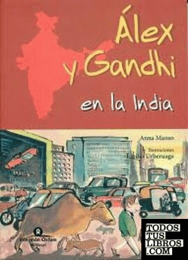 Álex y Gandhi en la India
