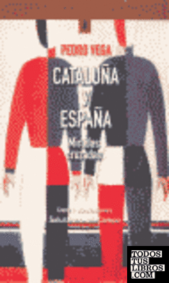 Cataluña y España. Miradas Cruzadas