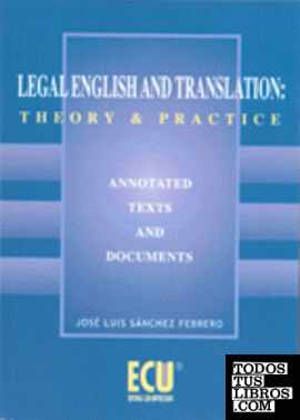 Legal English and translation: theory and practice