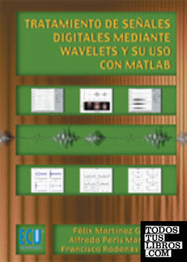 Tratamiento de señales digitales mediante wavelets y su uso con Matlab