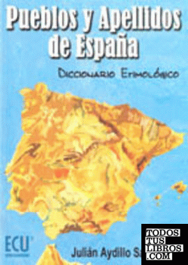 Pueblos y apellidos de España
