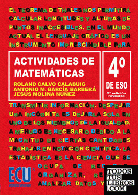 Actividades de Matemáticas. 4.º ESO Actividades de Matemáticas. 4.º ESO