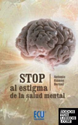 Estigma sobre la enfermedad mental