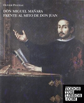 Don Miguel Mañara frente al mito de Don Juan