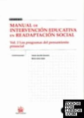 Manual de Intervención Educativa en Readaptación Social Vol. 2 los Programas del