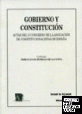 Gobierno y Constitución Actas del II Congreso de la Asociación de Constitucional