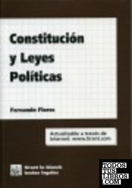 Constitución y Leyes Políticas
