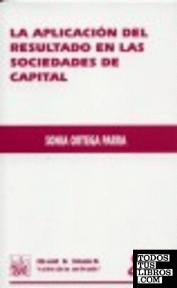 La aplicación del resultado en las sociedades de capital