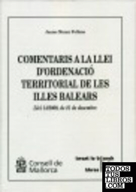 Comentaris a la LLei d´Ordenació Territorial de les Illes Balears