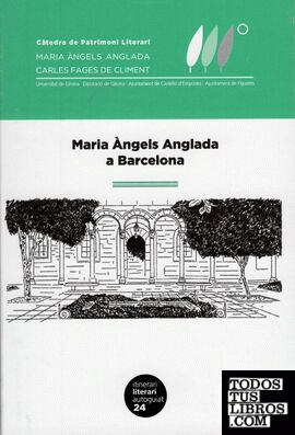 Maria Àngels Anglada a Barcelona