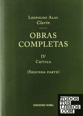 OBRAS C. CLARIN TOMO 4 (2ª PARTE) CRITICA