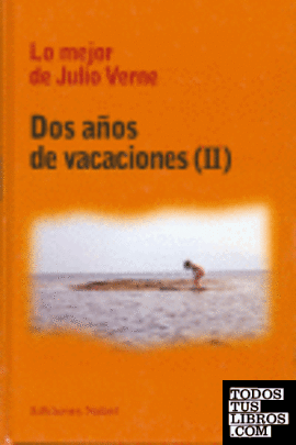 DOS AÑOS DE VACACIONES II