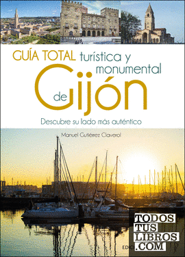 Guia total turística y monumental de Gijón