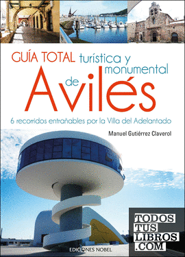 Guia total turística y monumental de Avilés