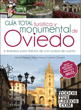 Guia total turística y monumental de Oviedo