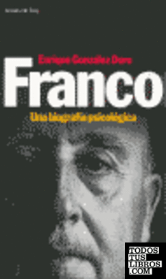 Franco, una biografía psicológica