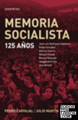 Memoria socialista, 125 años