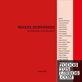 Miguel Hernández, 25 poemas ilustrados