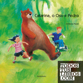 Catarina, o oso e Pedro