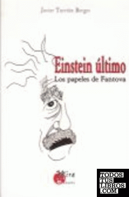 Einstein último: los papeles de Fantova