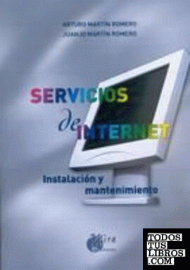 Servicios de Internet: instalación y mantenimiento
