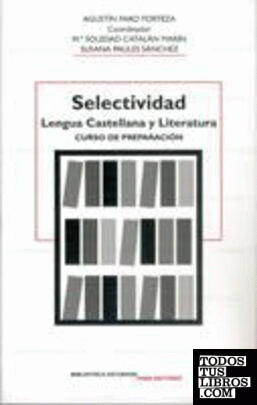 Selectividad, Lengua Castellana y Literatura