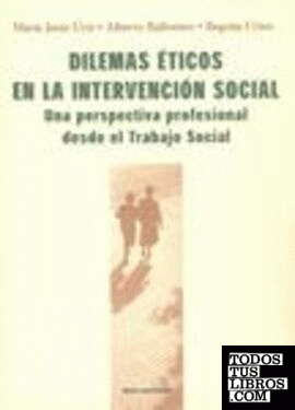 Dilemas éticos en la intervención social: una perspectiva profesional desde el Trabajo Social