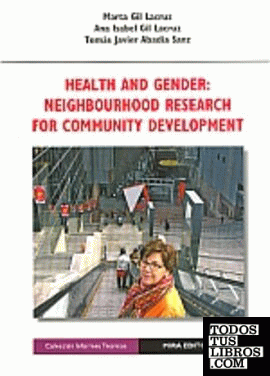 Health and Gender: Neighbourhood Research for Community Development