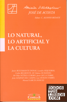 Lo natural, lo artificial y la cultura