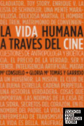 La vida humana a través del cine
