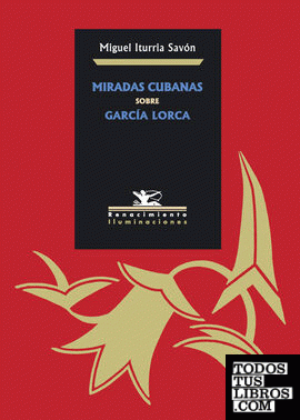 Miradas cubanas sobre García Lorca