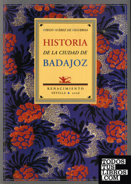 Historia de la ciudad de Badajoz