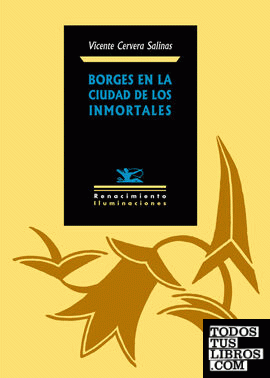 Borges en la Ciudad de los Inmortales