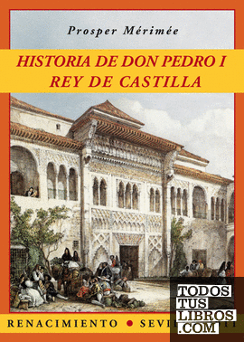 Historia de don Pedro I, rey de Castilla