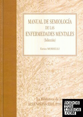 Manual de semiología de las enfermedades mentales