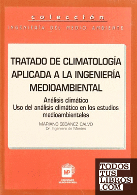 Tratado de climatología aplicada a la ingeniería medioambiental