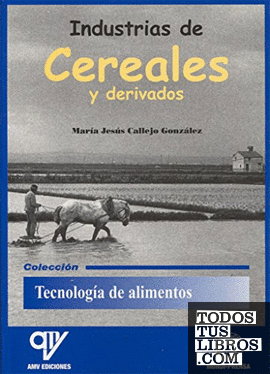 Industrias de cereales y derivados