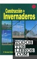 CONSTRUCCIÓN DE INVERNADEROS