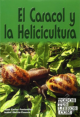 El caracol y la Helicicultura