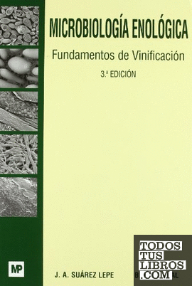 Microbiología enológica. Fundamentos de vinificación