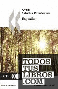 ESPAÑA. ESTUDIOS ECONÓMICOS DE LA OCDE 2005