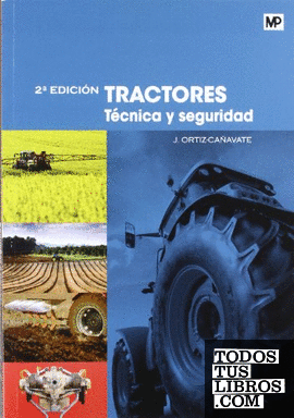 Tractores. Técnica y seguridad