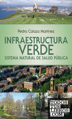 Infraestructura verde. Sistema natural de salud pública