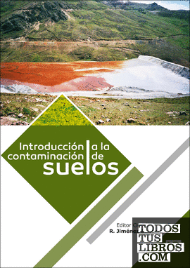 Introducción a la contaminación de suelos