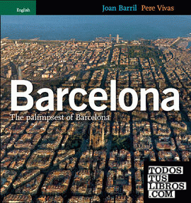 The palimpsest of Barcelona