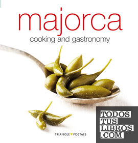 Majorca, cooking and gastronomy